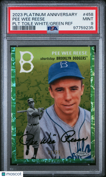 2023 Topps Chrome Platinum Anniversary Pee Wee Reese #458 PLT Toile White Green Ref /99 PSA 9